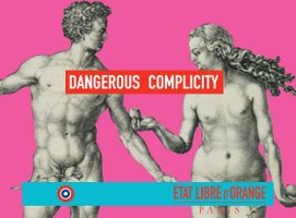 etat-libre-dangerous-complicity