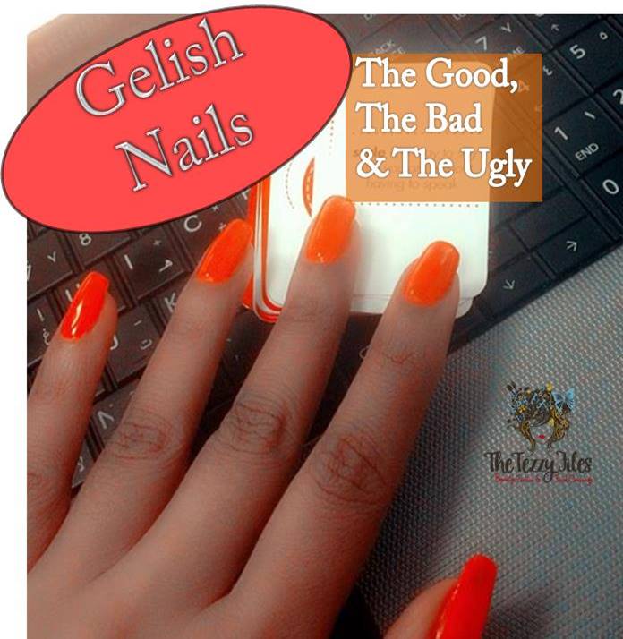 gelish nails the good the bad and the ugly review beauty blog